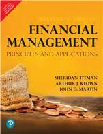 Financial Management:Principles and Applications 13/e