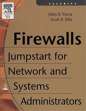 Firewalls:Jumpstart for Network and Systems Administrators
