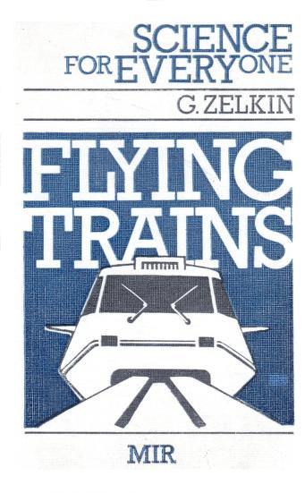 Flying Trains (Science For Everyone)