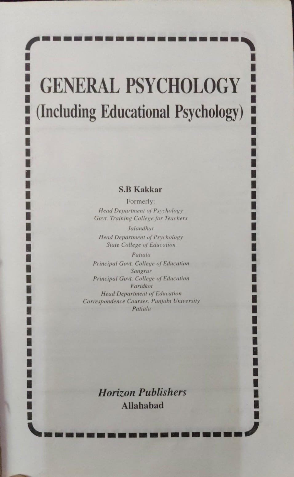 General Psychology (Including Educational Psychology)