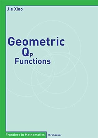 Geometric Qp Functions - Frontiers in Mathematics