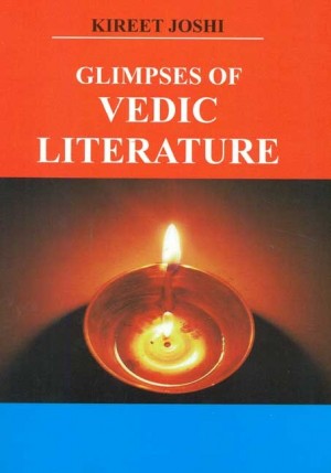 Glimpses of Vedic Literature