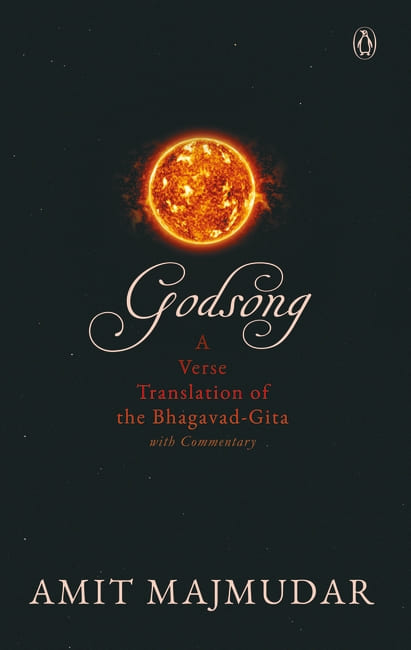 Godsong - A Verse Translation of the Bhagavad Gita
