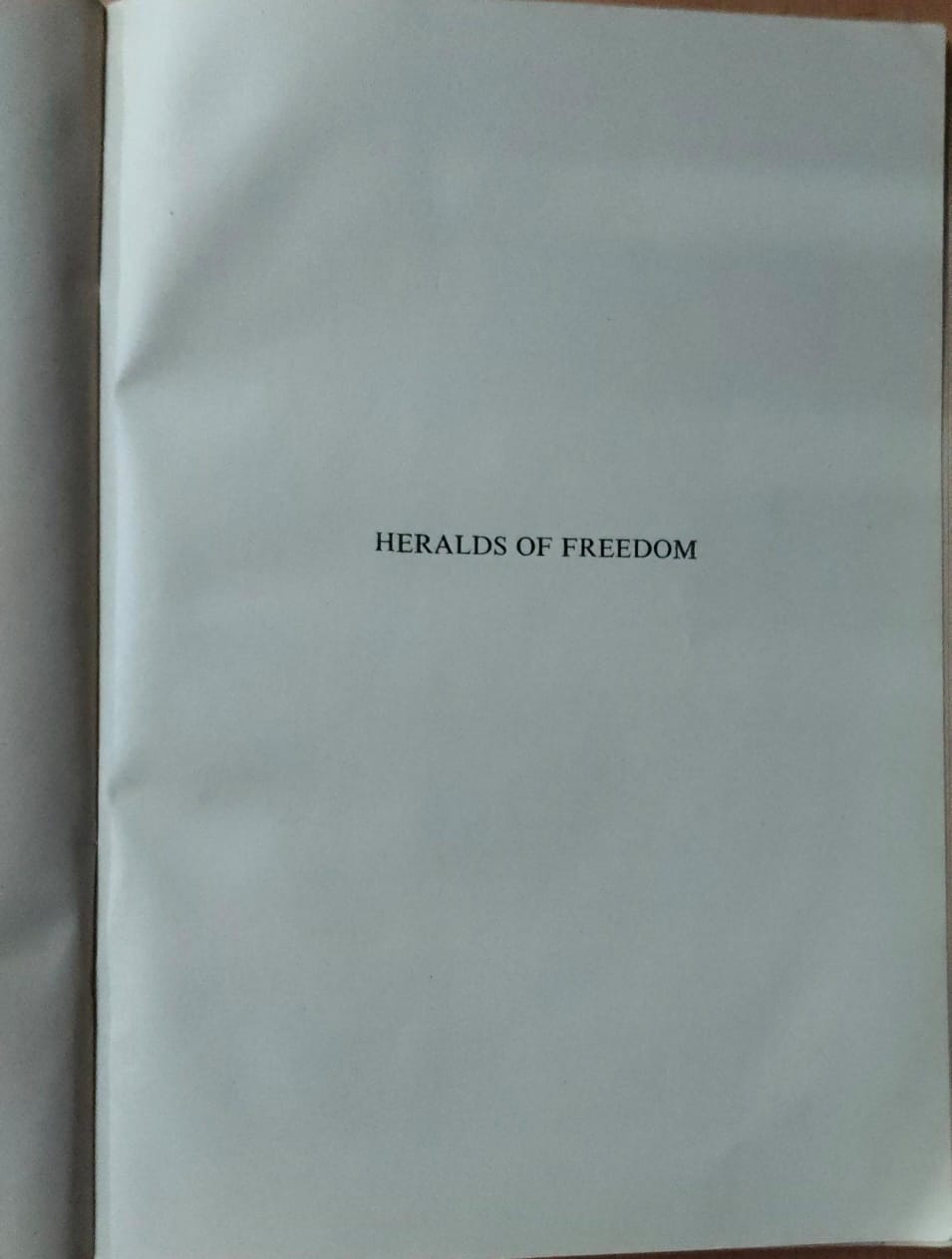 Heralds of Freedom