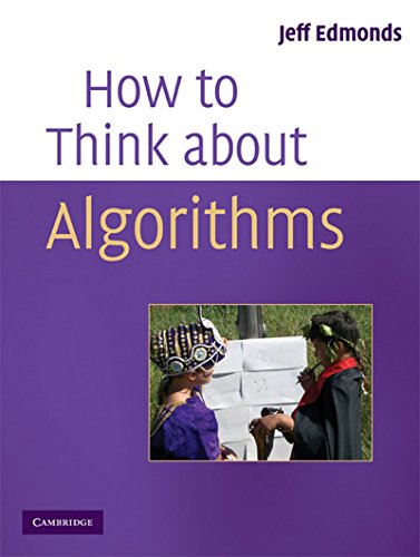 How to Think about Algorithms
