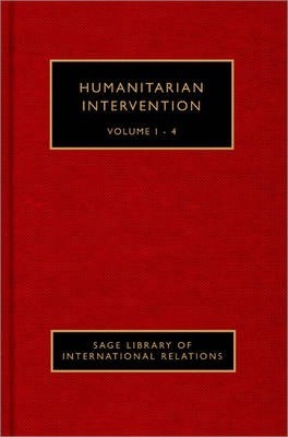 Humanitarian Intervention Library of International Relations in 4 Vols.