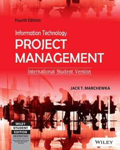 Information Technology Project Management 4/e