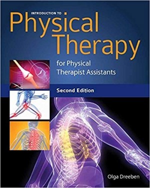 Introduction to Physical Therapy - for Physical Therapist Assistants - 2/e