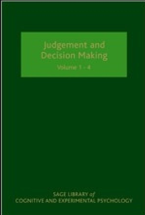 Judgement and Decision Making Library of Cognitive and Experimental Psychology in 4 Vols.