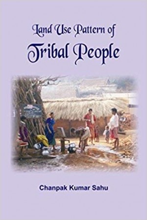 Land Use Pattern of Tribal People