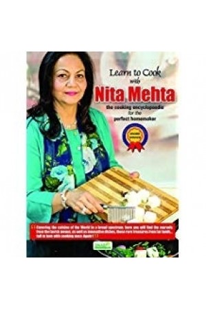 Learn to cook with Nita Mehta - The cooking encyclopaedia for the perfect homemaker