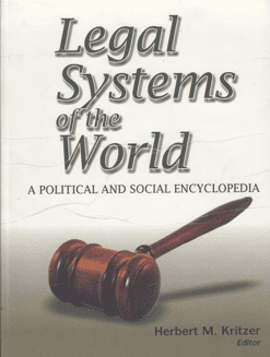Legal Systems of the World - A Political and Social Encyclopedia in 4 Vols.