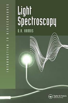 Light Spectroscopy: Introduction to Biotechniques