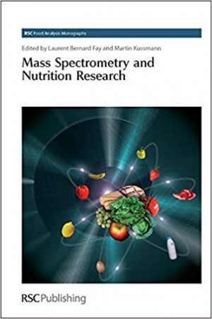 Mass Spectrometry and Nutrition Research -Food Analysis Monographs