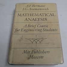 Mathematical Analysis - A Brief Course For Engineering Students