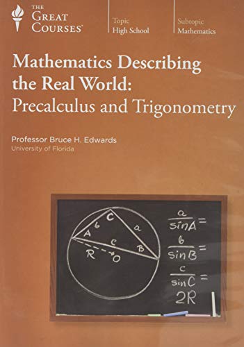 Mathematics Describing the Real World: Precalculus and Trigonometry with DVD
