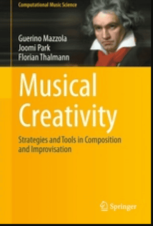 Musical Creativity - Strategies and Tools in Composition and Improvisation