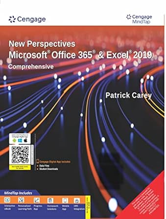 NEW PERSPECTIVES MICROSOFT OFFICE 365 & EXCEL 2019 COMPREHENSIVE