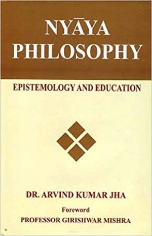 Nyaya Philosophy–Epistemology and Education