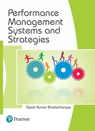 Performance Management Systems and Strategies