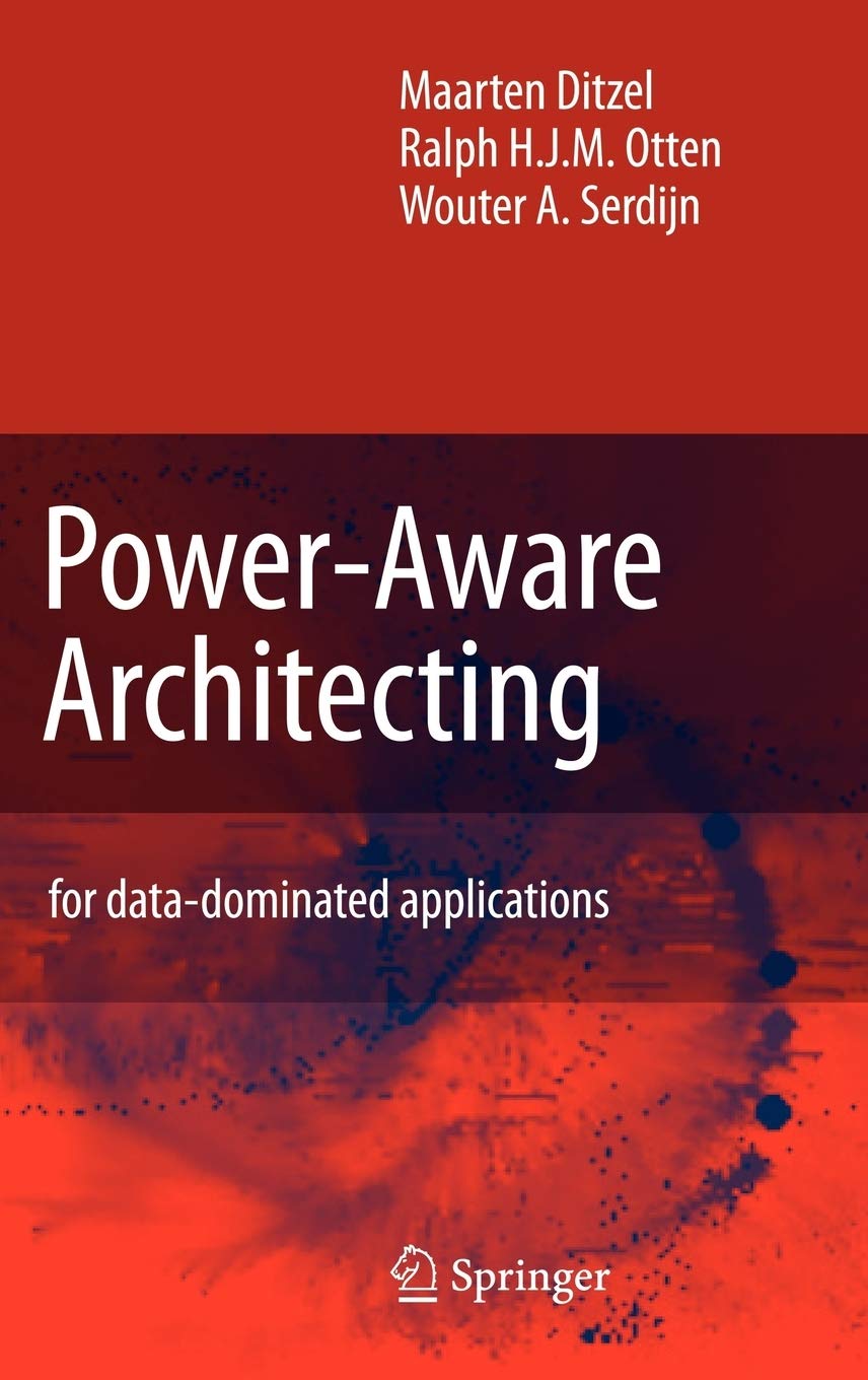 Power - Aware Architecting for Data-Dominated Applications