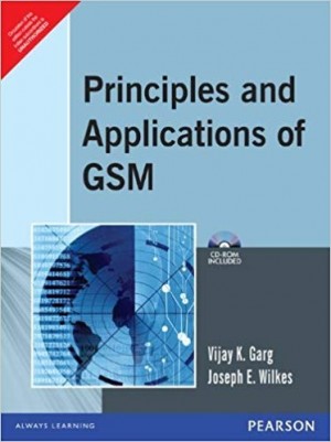 Principles and Applications of GSM -CD-Rom included