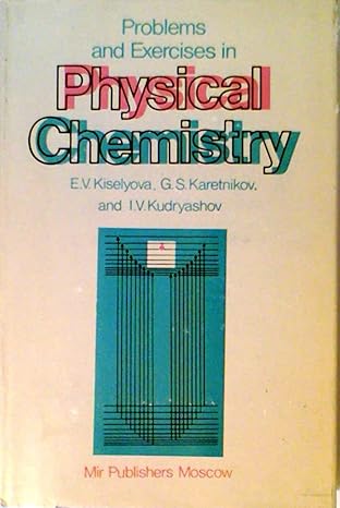 Problems and Exercises in Physical Chemistry
