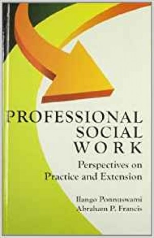 Professional Social Work - Prespectives on Practice and Extension new