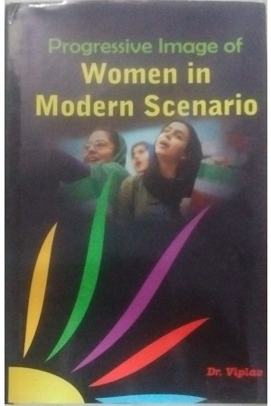 Progressive Image of Women in Modern Scenario