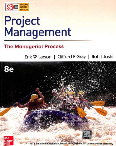 Project Management : The Managerial Process