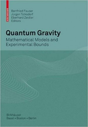 Quantum Gravity - Mathematical Model and Experimental Bounds
