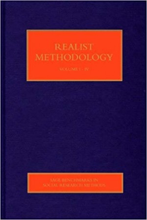 Realist Methodology - Benchmarks in Social Research Method - 4 Vols.