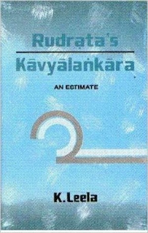 Rudrata's Kavyalankara - An Estimate