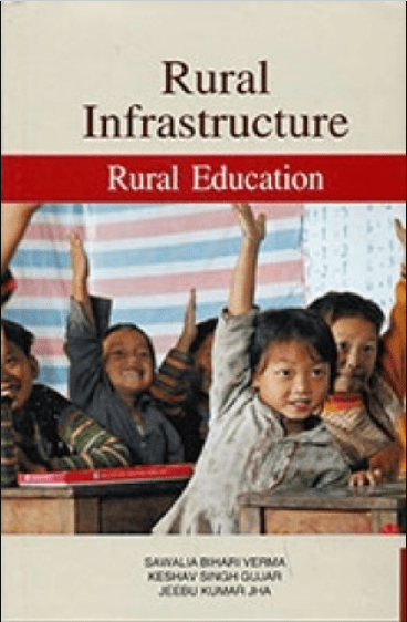 Rural Infrastructure - Rural Education