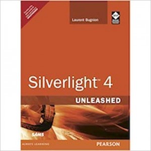 Silverlight 4 - Unleashed