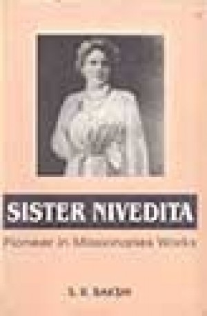 Sister Nivedita - Pioneer in Missionaries Works New