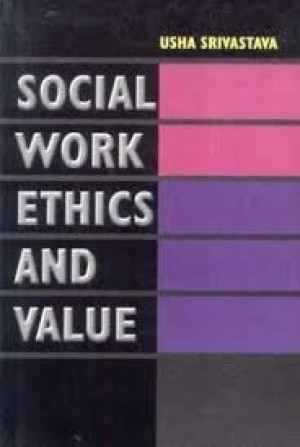 Social Work Ethics and Value