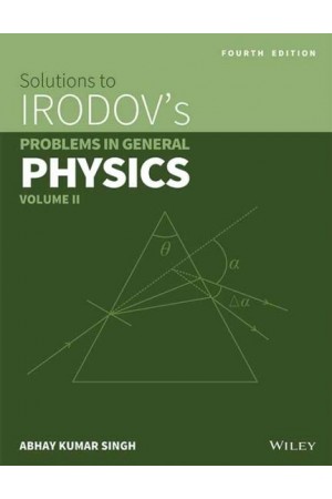 Solutions to Irodov's Problems in General Physics - 4/e - V 2