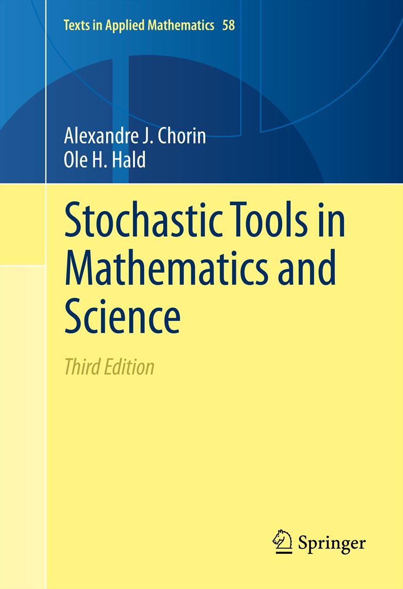 Stochastic Tools in Mathematics and Science 3/e