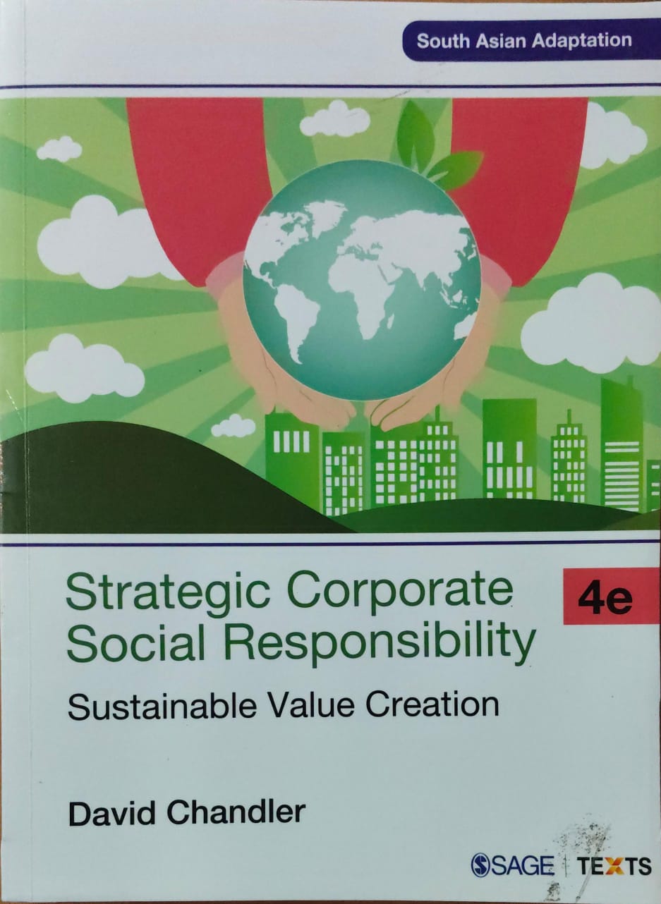 Strategic Corporate Social Responsibility: Sustainable Value Creation 4/e
