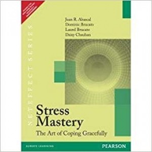 Stress Mastery The Art of Coping Gracefully