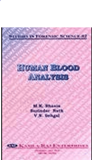 Studies in Forensic Science 02 - Human Blood Analysis A BOOK