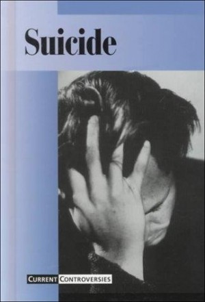Suicide - Current Controversies New