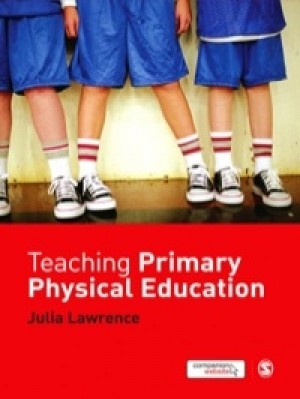 Teaching Primary Physical Education