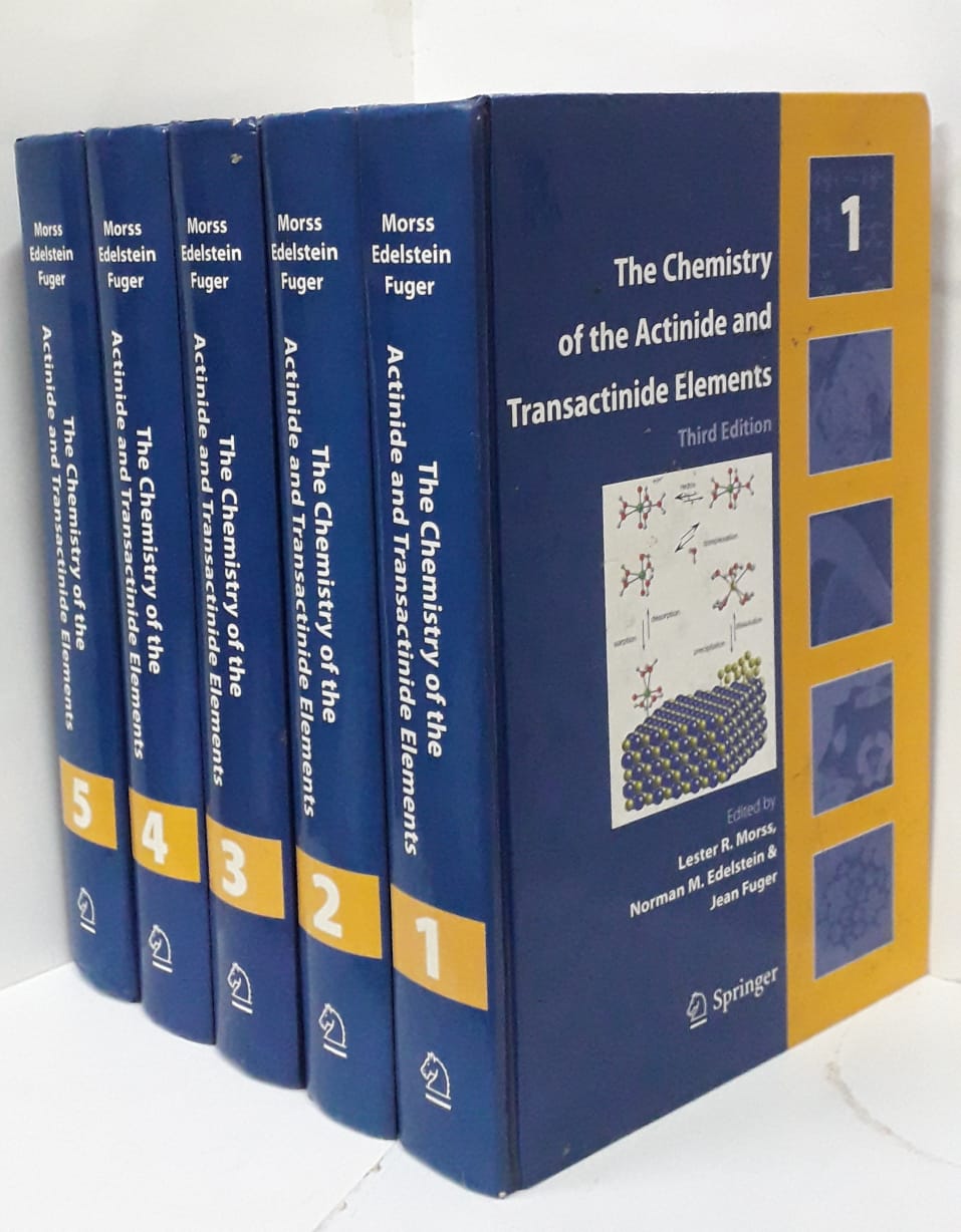 The Chemistry of the Actinide and Transactinide Elements - 5 Vols.