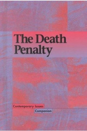 The Death Penalty - Contemporary Issues Companion