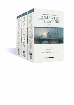 The Encyclopedia Of Romantic Literature : 3 Vols. (Complete Set)