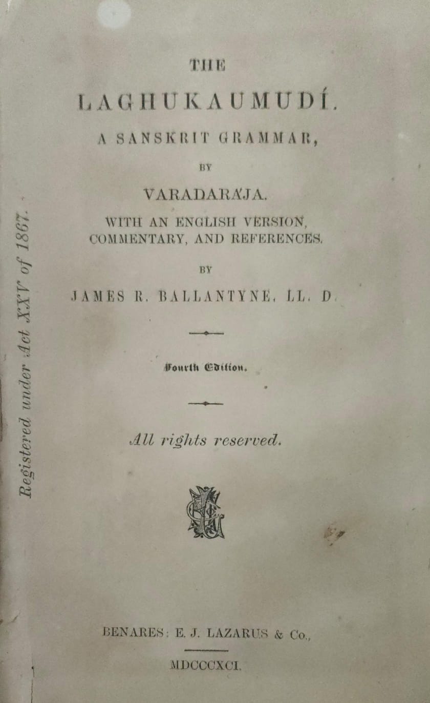 The Laghukaumudi: A Sanskrit Grammar
