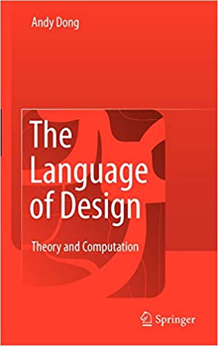 The Language of Design - Theory and Computation