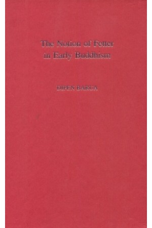 The Notion of Fetter in Early Buddhism